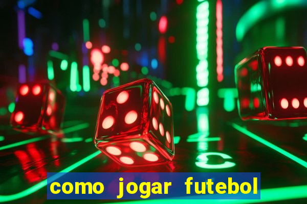 como jogar futebol na cidade vizinha the sims